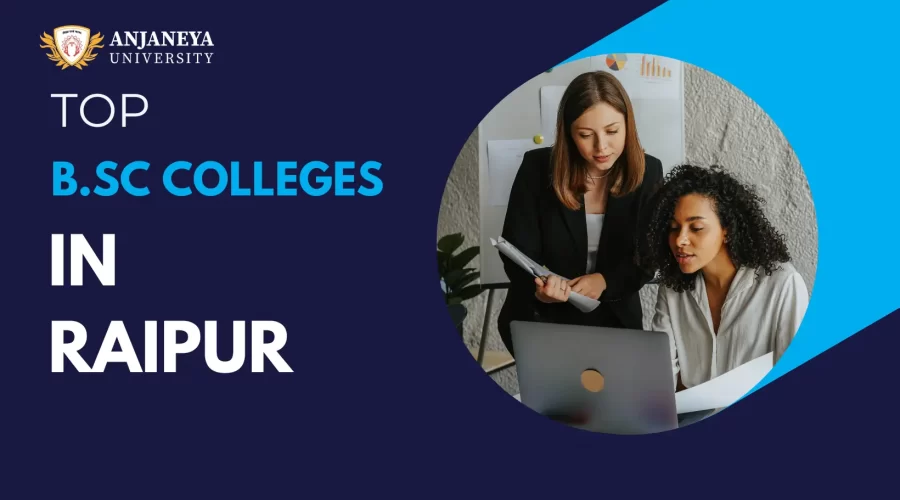 Two female students discussing documents while working on a laptop, featured in a banner for top B.Sc colleges in Raipur by Anjaneya University.