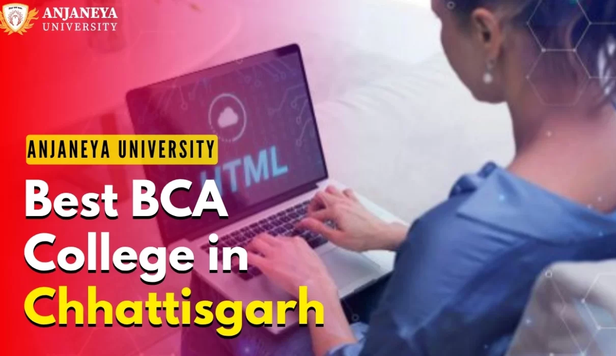 Best BCA College in Chhattisgarh