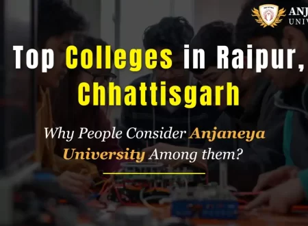 Top Colleges in Raipur Chhattisgarh