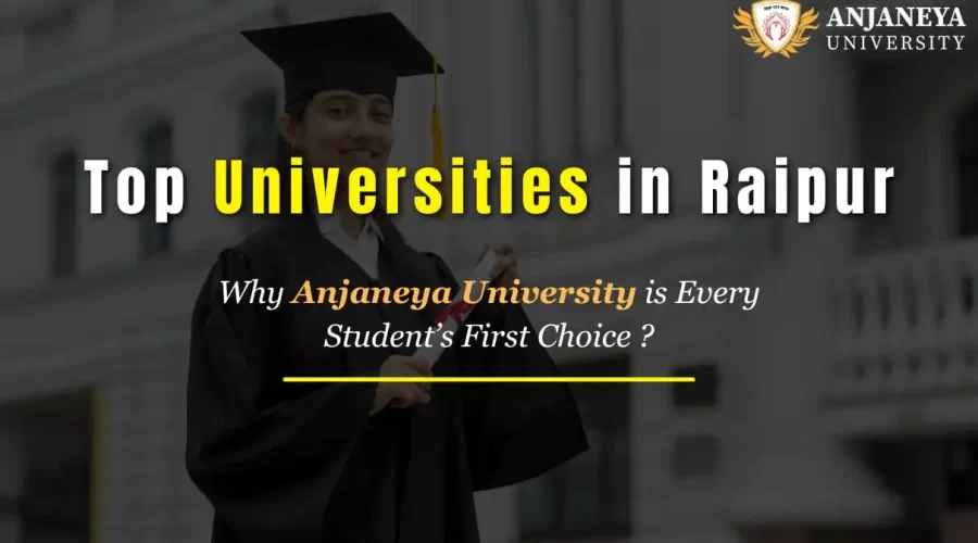 Top Universities in Raipur