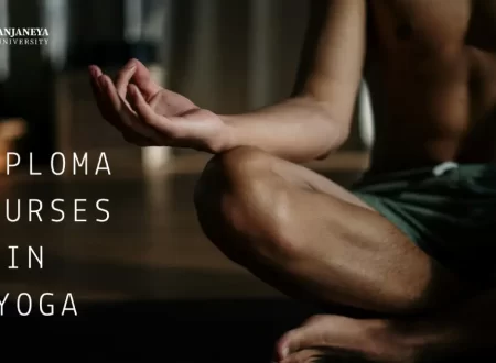 A person practicing a seated yoga meditation pose with the text “Diploma Courses in Yoga” and the Anjaneya University logo.