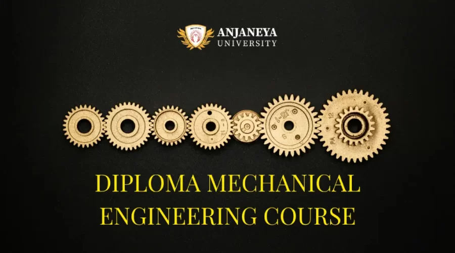 Illustration of interconnected mechanical gears with Anjaneya University logo and the text Diploma Mechanical Engineering Course on a black background.