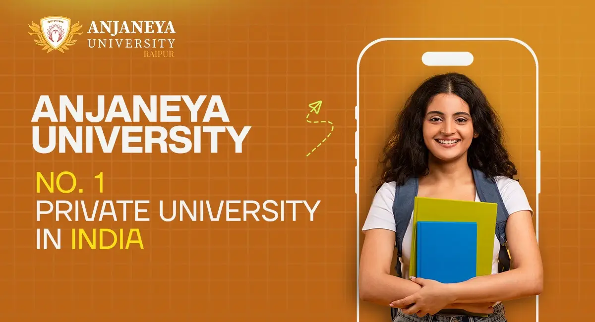 Anjaneya University - No.1 Private University in India