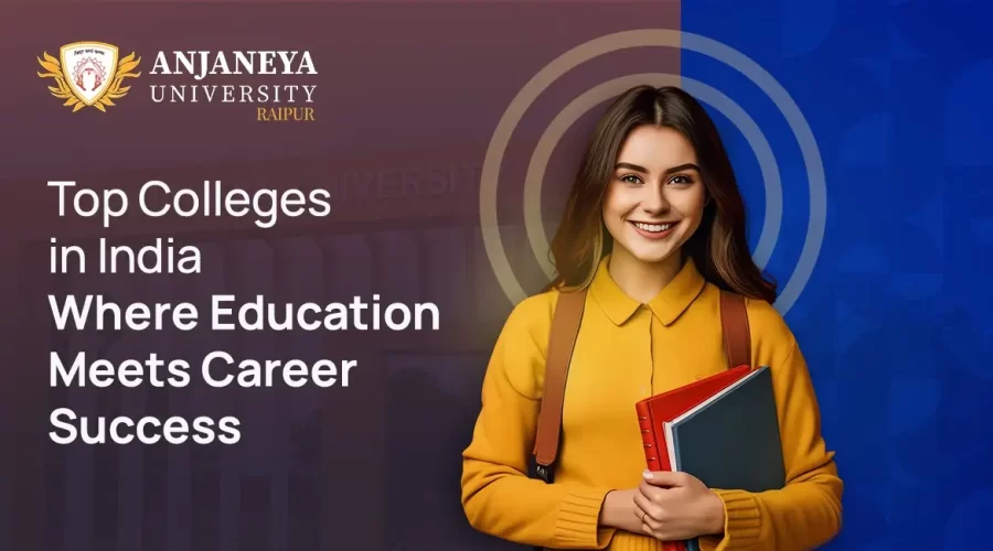 Anjaneya University: Top Colleges in India