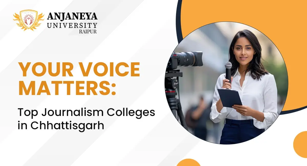 Journalism Colleges in Chhattisgarh