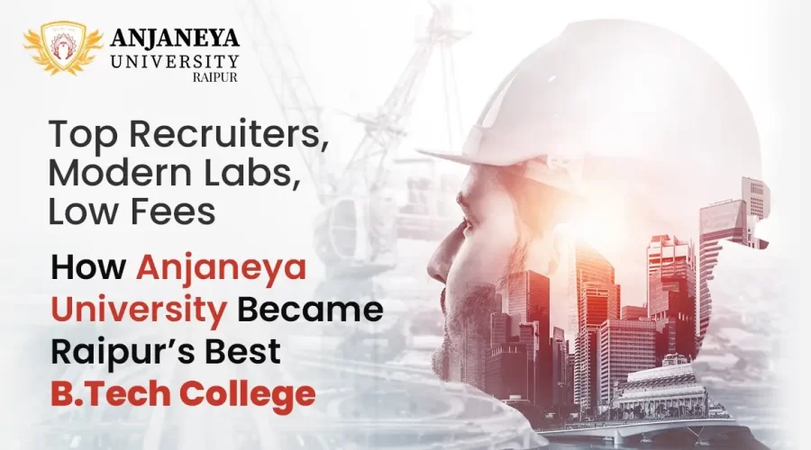 Best B.Tech Colleges in Raipur