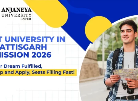 Best University in Chhattisgarh For Admission