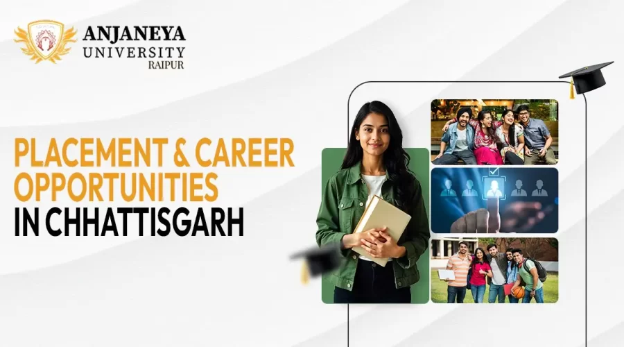Placement & Career Opportunities in Chhattisgarh