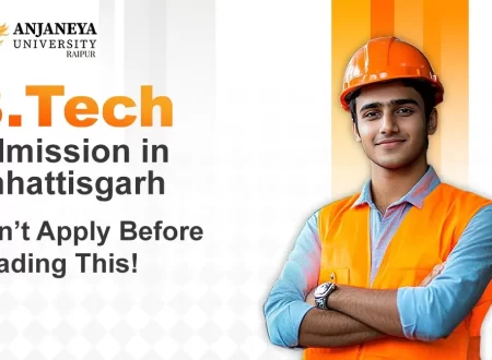 B.Tech Admission in Chhattisgarh
