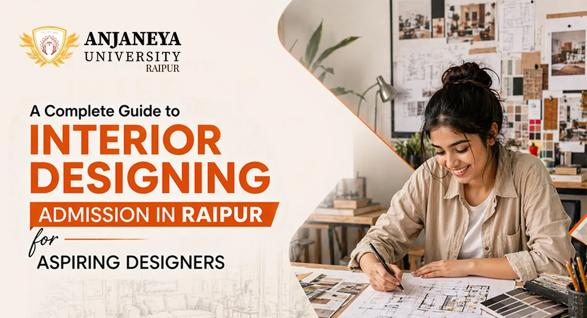 Interior Design Admission in Raipur