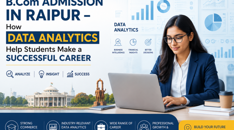 B.Com admission in Raipur